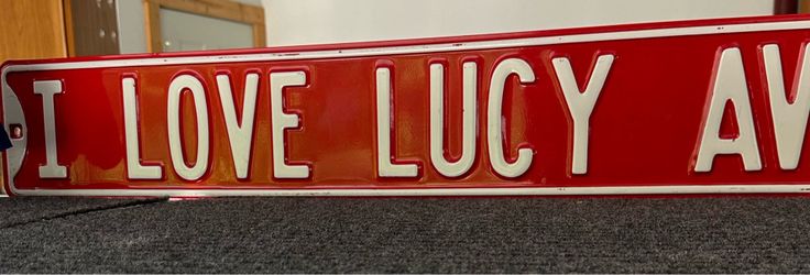 I love Lucy metal street sign