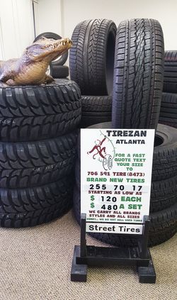 255 70 17 BRAND NEW TIRE TIRES $120 EACH $480 SET