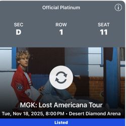 Concert Tickets. MGK. 11/18/25 2 Tickets 