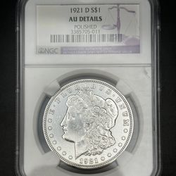 1921 D S$1 AU DETAILS Polished Morgan Dollar