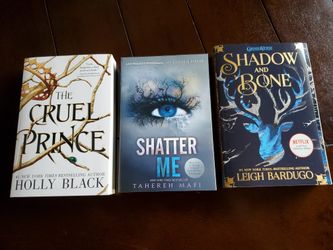 3 Fictional/Fantasy Books (Shatter Me, The Cruel Prince, Shadow And Bone)