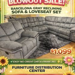 Spring Blowout Sale. Barcelona Gray Reclining Sofa And Loveseat Set Only $1099. Easy Finance Option. Same-Day Delivery.