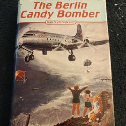 The Berlin Candy Bomber by:
Gail S. Halvorsen