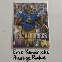 Eric Kendricks San Francisco 49ers LB Prestige Rookie Card. 