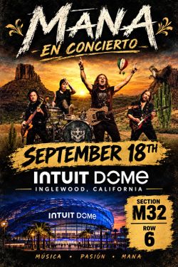 Mana concert tickets 🎫 9/18 FRIDAY NIGHT  ( 9 SEATS 💺 TOGETHER)