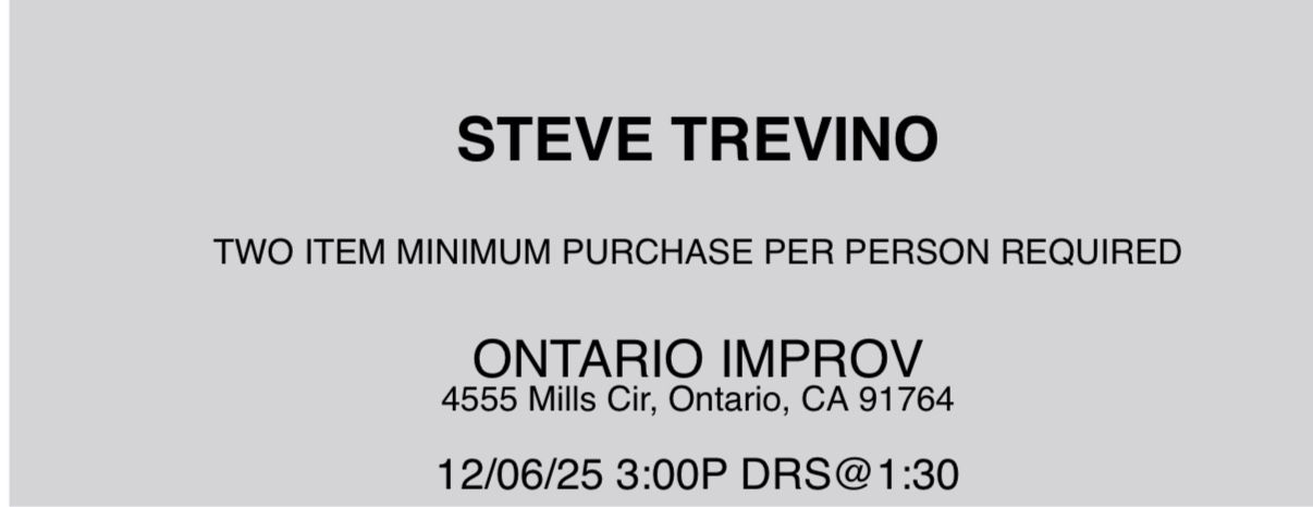 Steve Trevino Tickets For Saturday