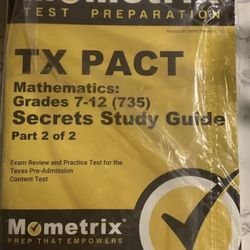 TX PACT Mathematics: Grades 7-12 (735) Secrets Study Guide