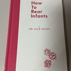 How To Rear Infants 