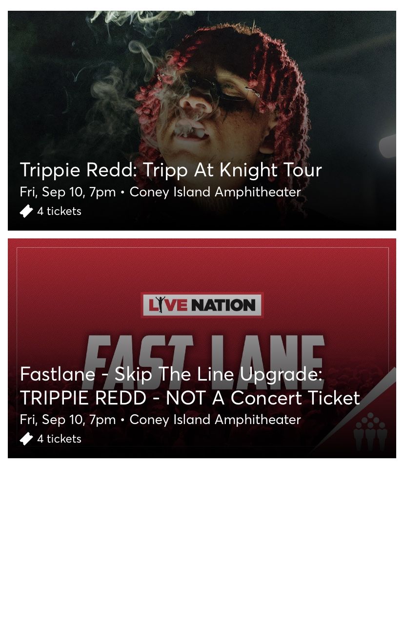 Two tickets with fastlane passes for trippie redd concert