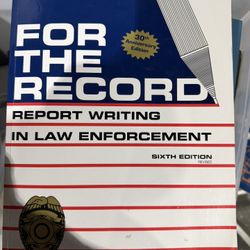 For The Record - Report Writing In LE