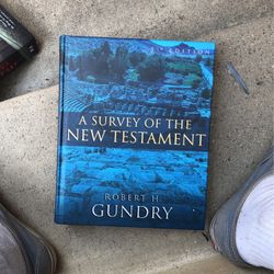 A Survey Of The New Testament