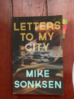 Letters To My City Mike Sonksen ISBN: 978-1-948700-14-6