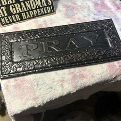 Pray Sign