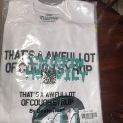 Awful Lot Of Cough Syrup Tee