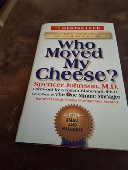 Who Moved My Cheese