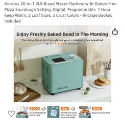  Neretva 20-in-1 2LB Bread Maker Machine with Gluten Free Pizza  Sourdough Setting, Digital, Programmable, 1 Hour Keep Warm, 2 Loaf Sizes, 3  Crust Colors - Receipe Booked Included (Green): Home & Kitchen