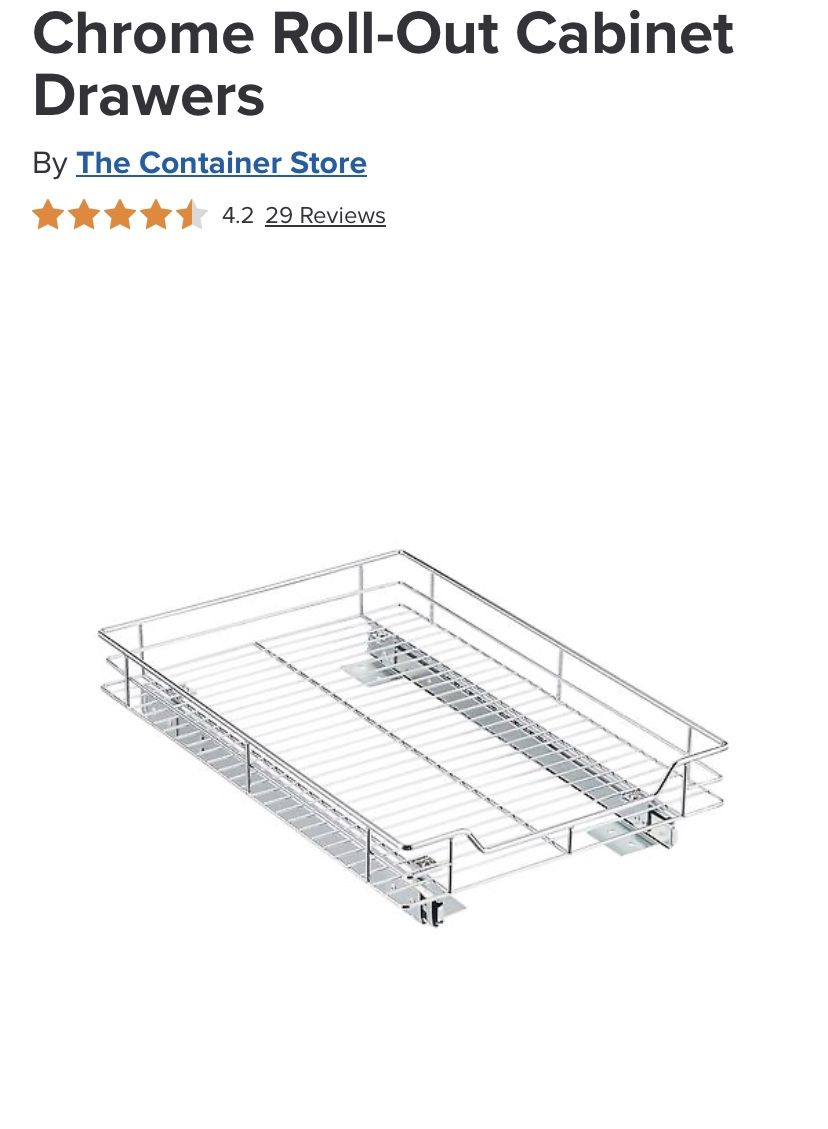 Chrome Roll-Out Cabinet Drawers 14” x 21” L 4 available Shipping and Local Pick Up Brand New Open Box Original retail $60 We are selling for $30 each