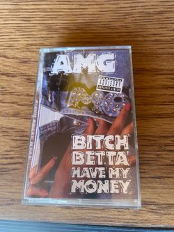B**ch Betta Have My Money - Cassette (AMG, 1991) *Gangsta* *Hip-Hop & Rap*