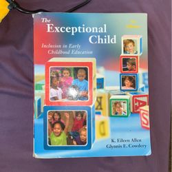 The Exceptional Child inclusion in early childhood education 7th Edition By K Eileen Allen