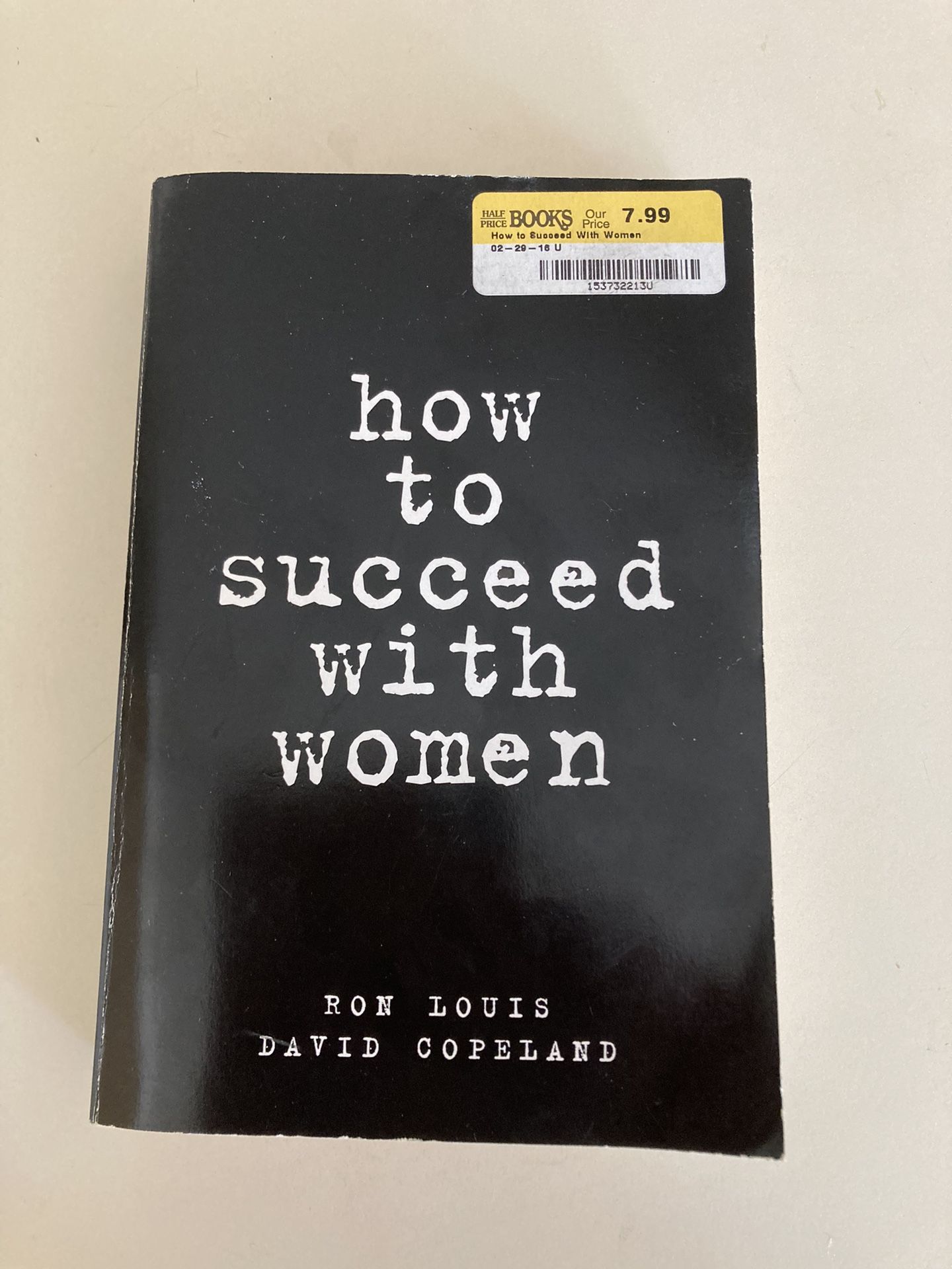 How To Succeed With Women By Ron Louis