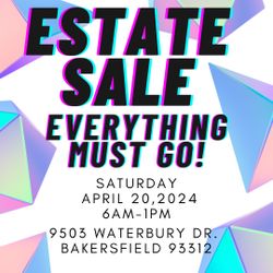 ESTATE SALE 4/20