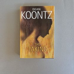 Hardcover Book The Taking Dean Koontz