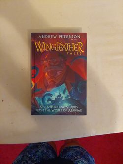 Wingfeather Tales Seven Thrilling Stories From The World of Aerwiar Book