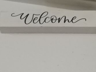 Welcome sign for a welcome home $3 or let me know