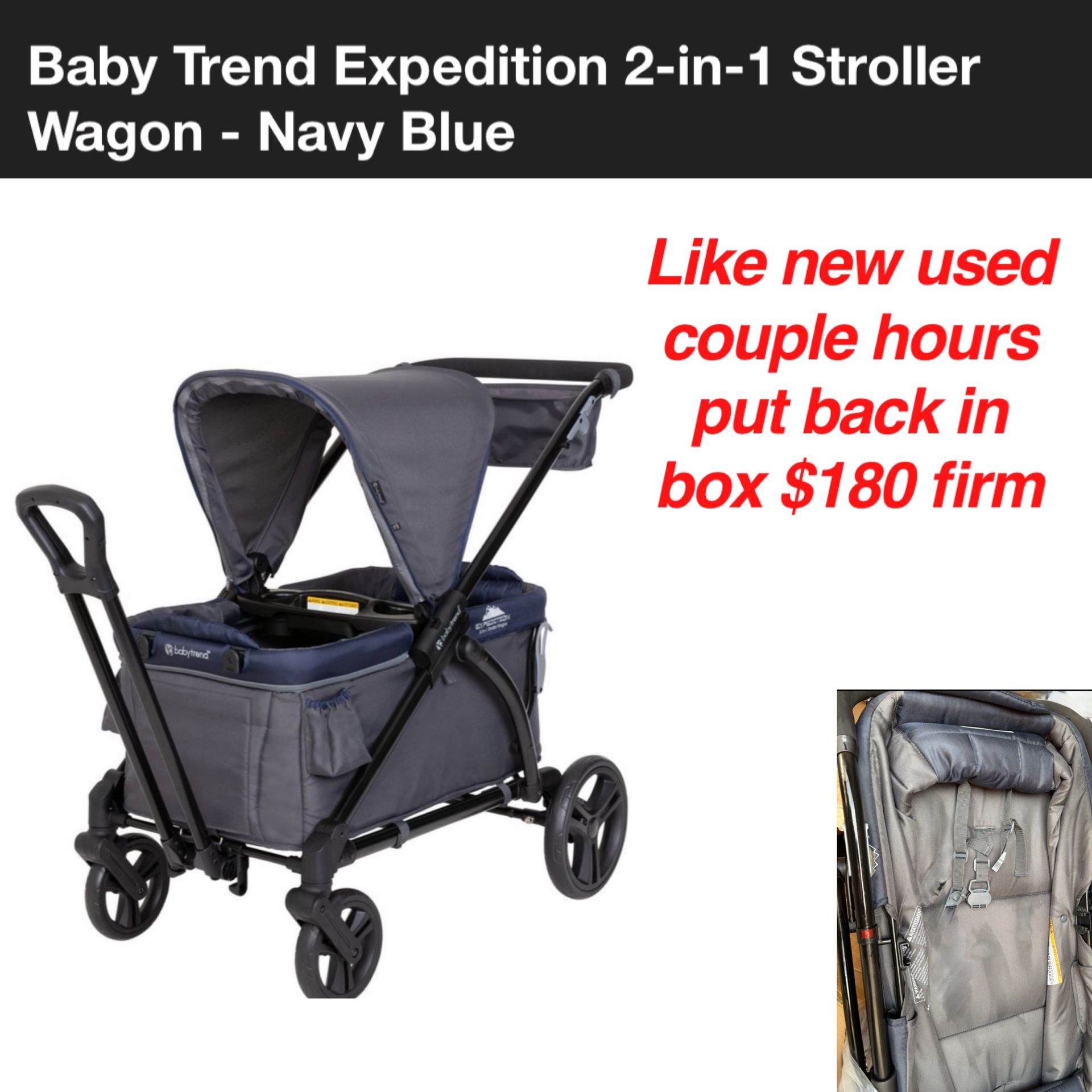 Like New  baby trend expedition 2 stroller  wagon used it couple hours and put back in box like new $180 firm cash only East Palmdale  off 47th &R8 Ad