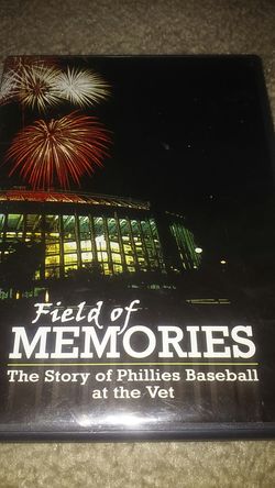 Field of Memories.....The story of Phillies Baseball at the Vet