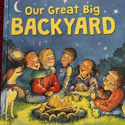 Our Great big BACKYARD. Hardback Book.