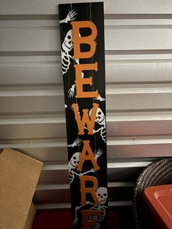 Beware Halloween Sign 