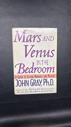 Mars and Venus in the Bedroom by John Gray