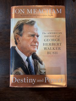 Destiny and Power Jon Meacham 2015 First Edition Hardcover George H W Bush