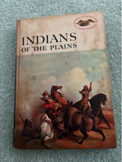 Indians of the Plains American Heritage Junior Library Hardcover