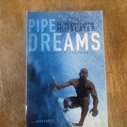 Pipe Dreams Kelly Slater Book