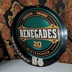 RENEGADES chew Sign