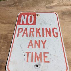 No Parking Any Time Aluminum METAL Sign 8x12