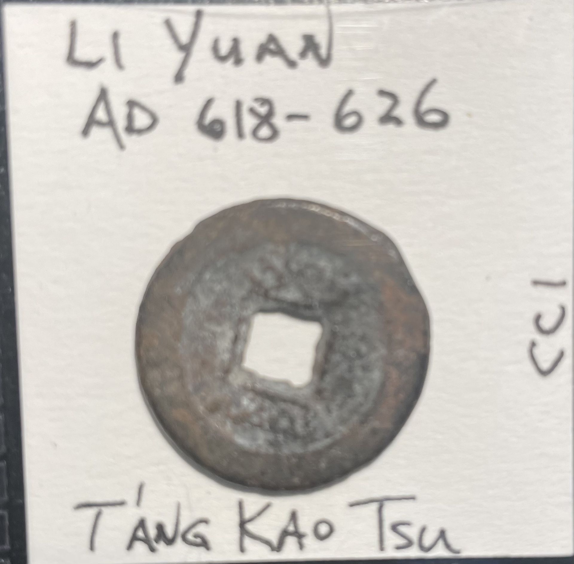 Chinese Emperor Li Yuan Coin from AD 618-626 (#CC11)