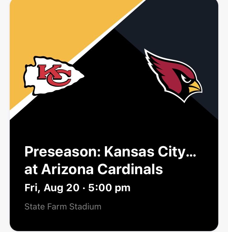Cardinals Vs KC Chiefs 8/20 3-tickets