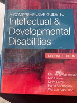 A Comprehensive Guide to Intellectual & Developmental Disabilities