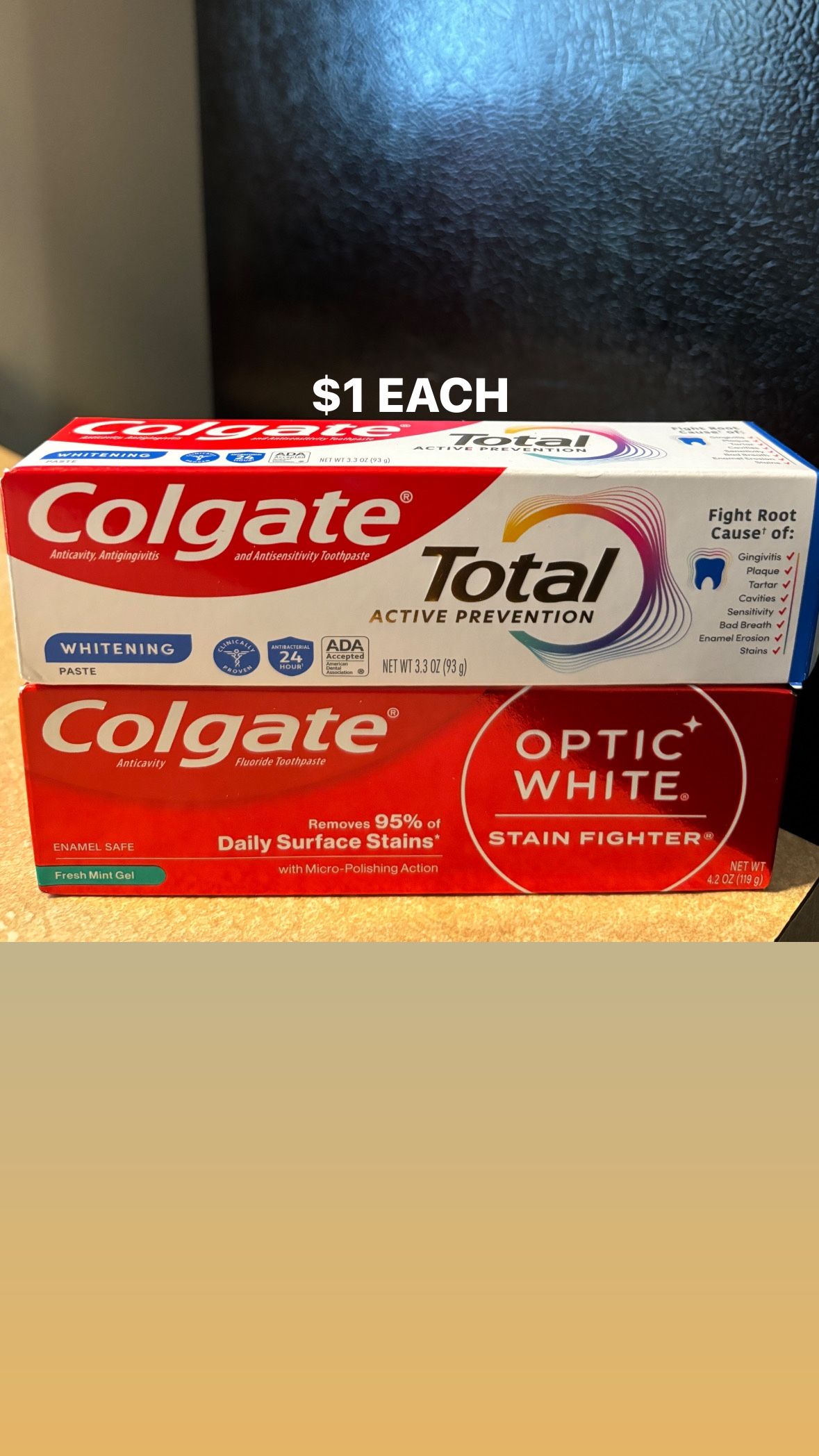 Colgate Toothpaste $1 Each Cash Only Pickup Only