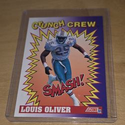 Louis Oliver 1991 Score Crunch Crew #652 Miami Dolphins