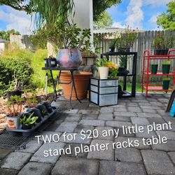 $20 For Any Two Plant Stand Plant Racks Table Low Profile Pot Riser 