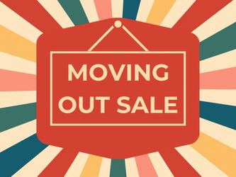 Moving out sale!