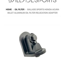 Brand New Ballade Sports Honda Acura Billet Aluminum Oil Filter Relocation Adapter