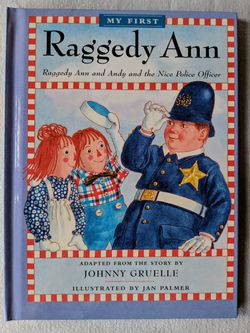 Raggedy Ann and Andy and the Nice Police Officer book