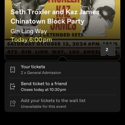 2 Tickets for Seth Troxler and Kaz James @ Chinatown 10/12