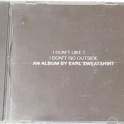 I Don't Like Shit I Don't Go Outside Earl Sweatshirt CD Rap Hip-Hop