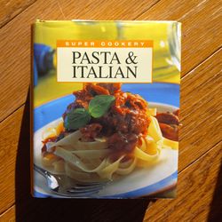 Super Cookery Pasta & Italian Cook Book/ Recipes Book Hardcover